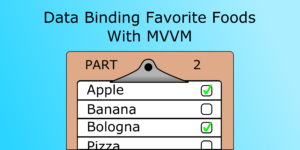 Blog UWP Data Binding MVVM Food Part 2